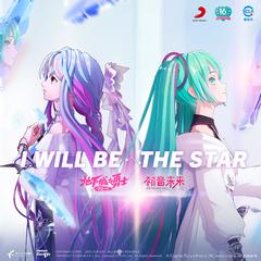 I Will Be The Star