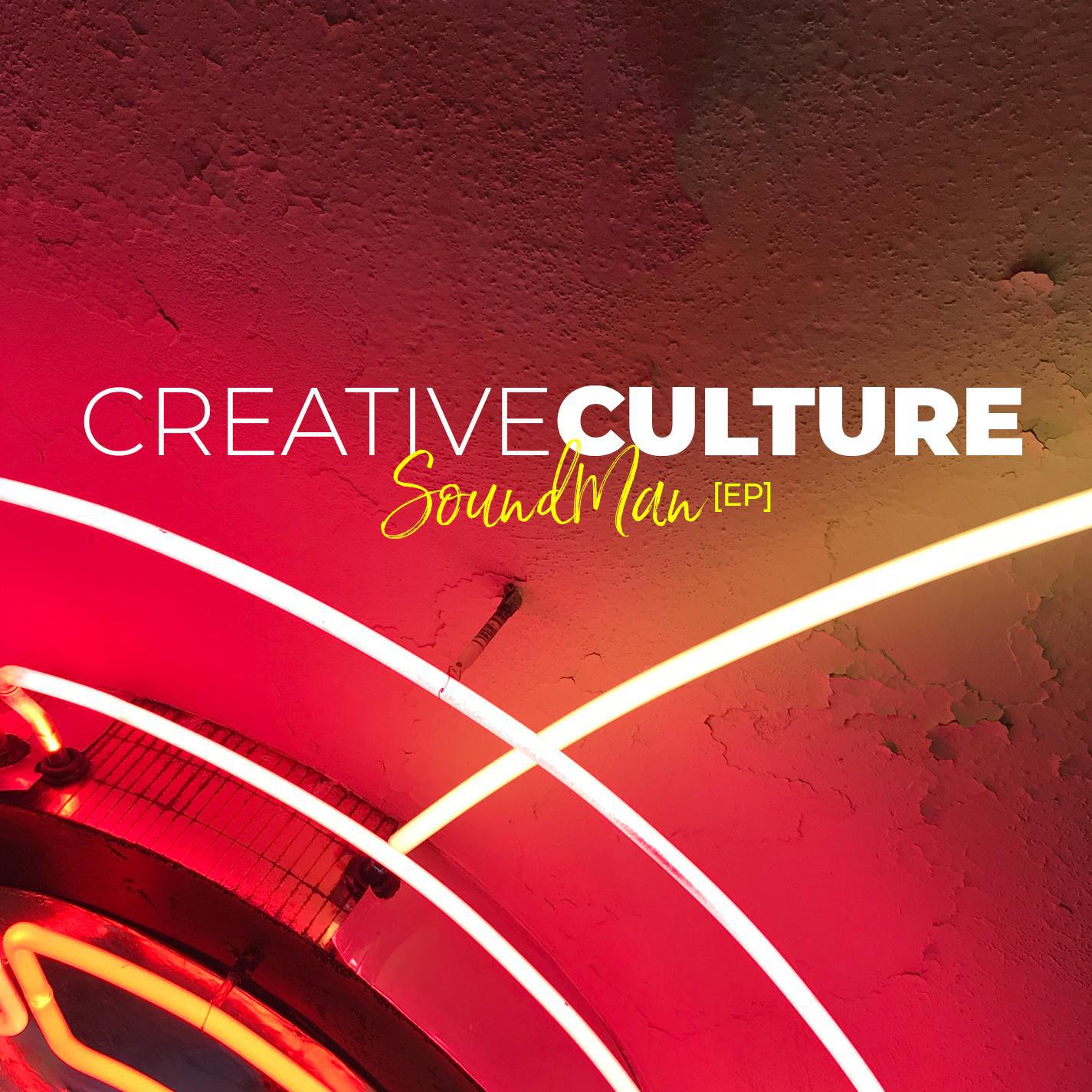 Creative Culture - Sound Wave (feat. SoundMan)