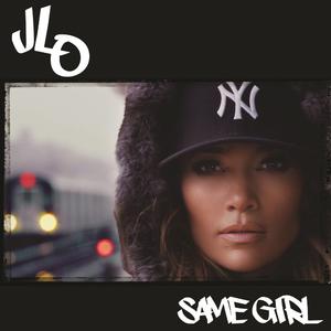 Jennifer Lopez-Same Girl  立体声伴奏 （降4半音）
