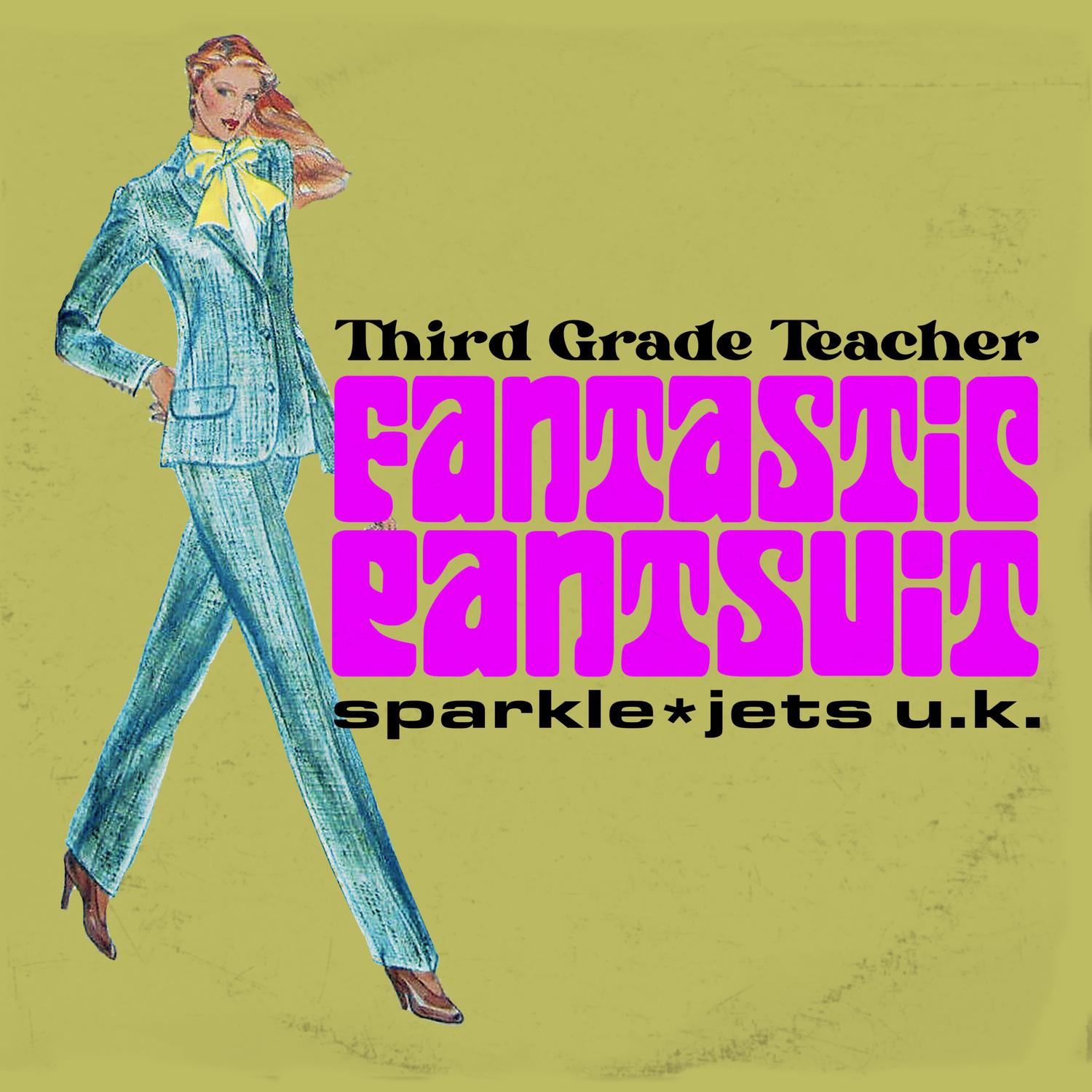 Fantastic Pantsuit (Big Stir Single No, 136)