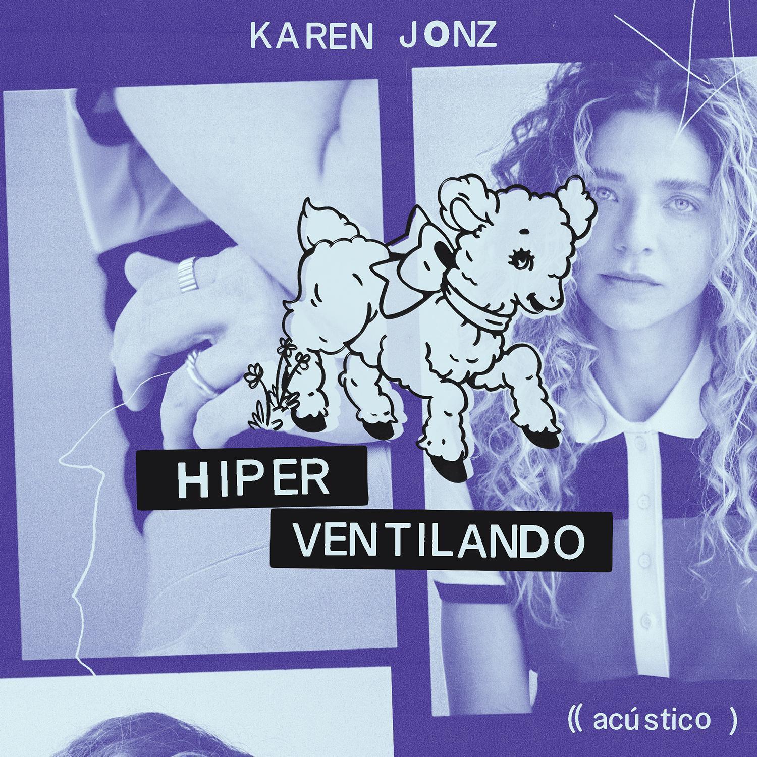 Karen Jonz - Hiperventilando (Acústico)