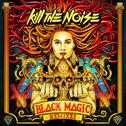 Black Magic Remixes专辑
