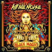 Black Magic Remixes