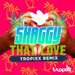 That Love (Tropixx Remix)专辑