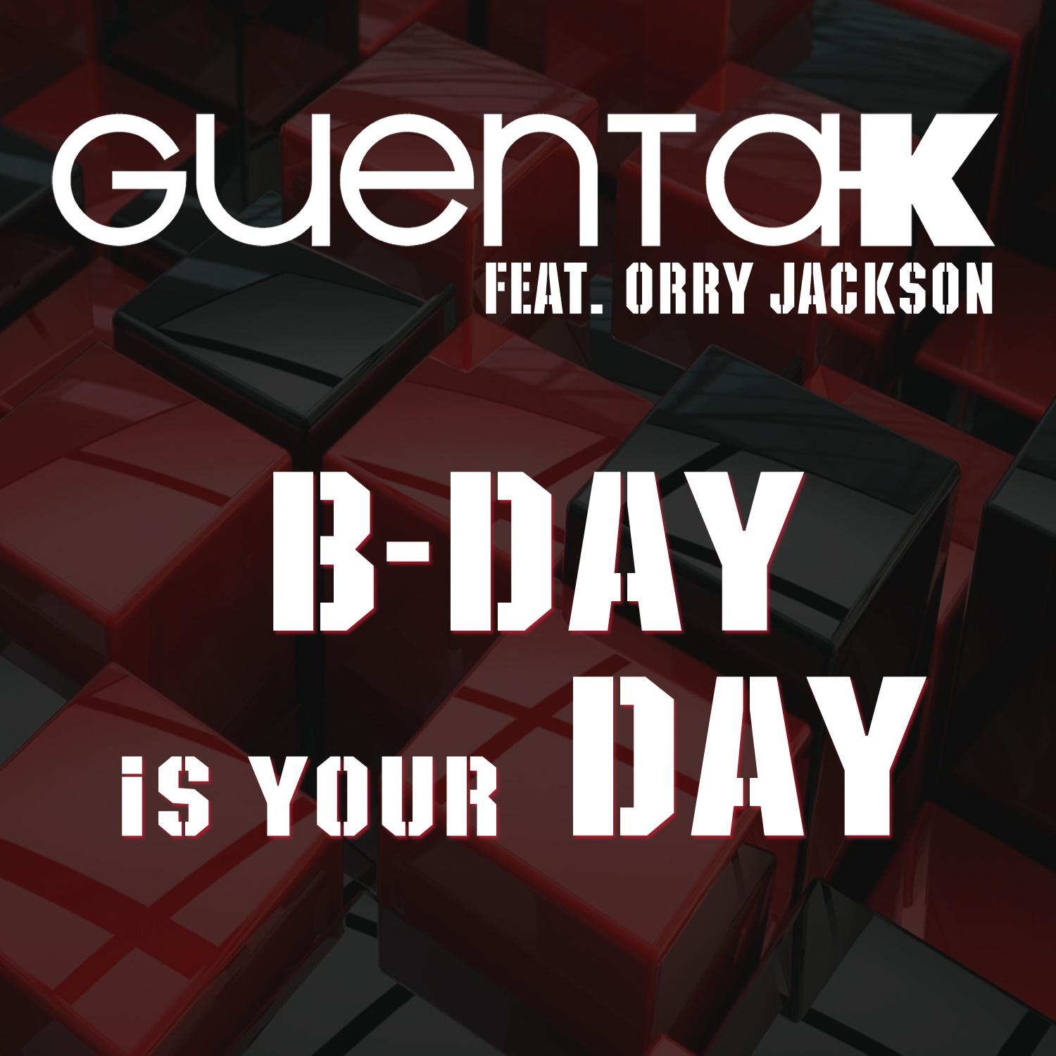 Guenta K - B-Day Is Your Day (Selecta Remix Edit)