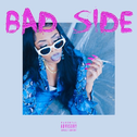 Bad Side专辑