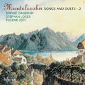 Mendelssohn: Songs and Duets, Vol. 2