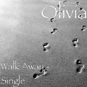 Walk Away