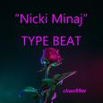 “Nicki Minaj”Type Beat