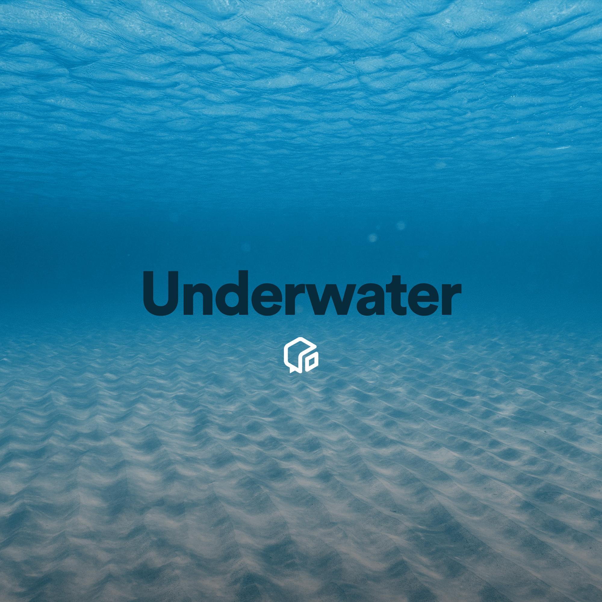 Underwater