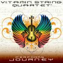 Vitamin String Quartet Performs Journey专辑