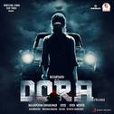 Dora (Telugu) [Original Motion Picture Soundtrack]专辑