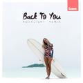 Back To You (Novalight Remix)