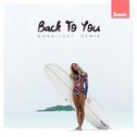 Back To You (Novalight Remix)专辑