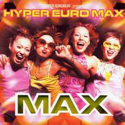 Super Eurobeat Presents Hyper Euro Max