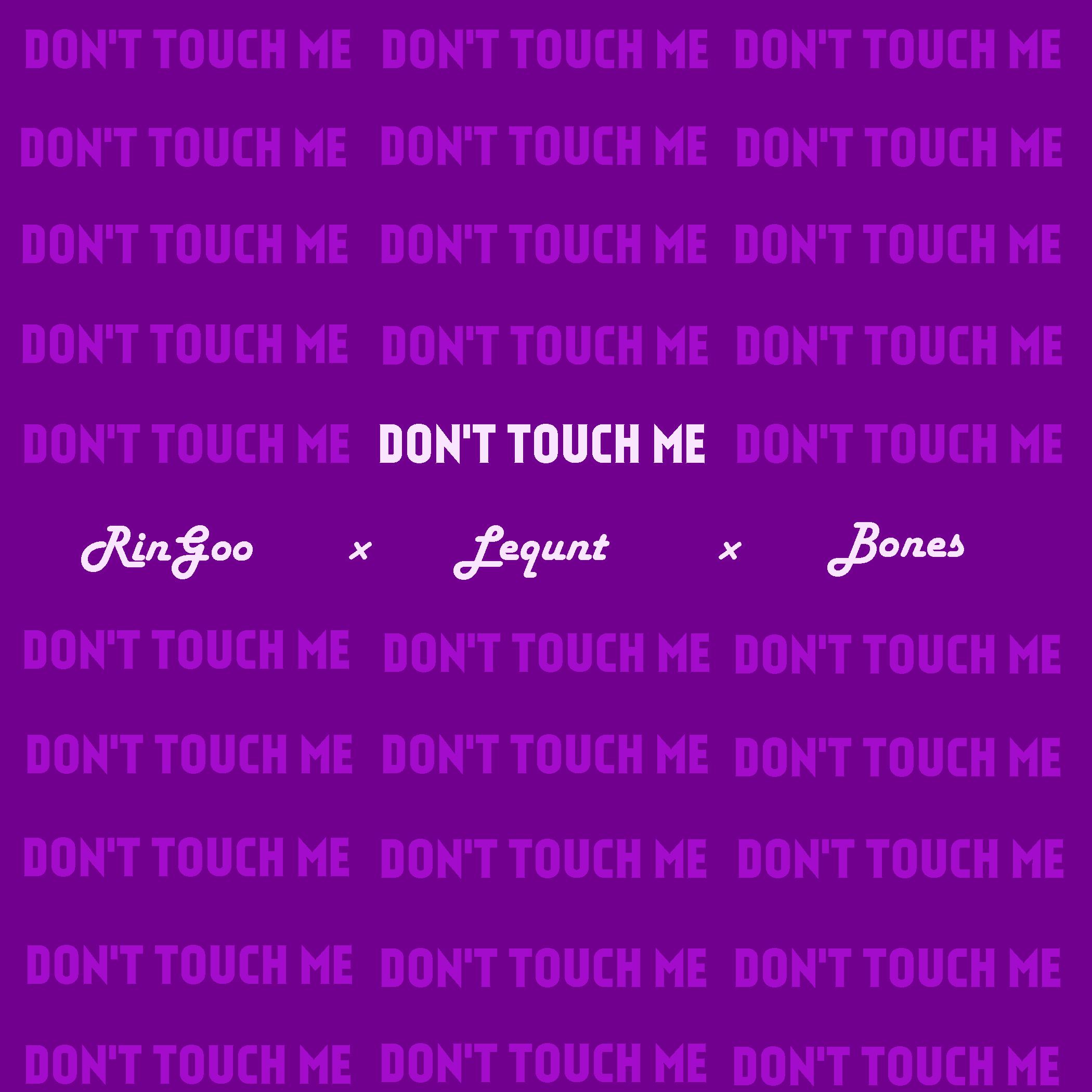 Don't Touch Me专辑