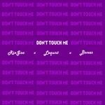 Don't Touch Me专辑