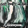 Jezre3l - Getaway Music 07.13.2013