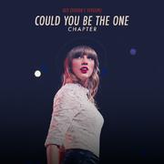 Red (Taylor’s Version): Could You Be The One Chapter专辑