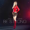 Be Strong 专辑