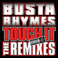 Touch It Remixes