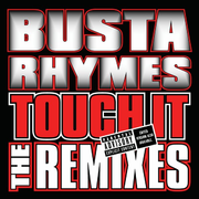 Touch It Remixes