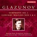 GLAZUNOV: Symphony No. 3 / Concert Waltzes Nos. 1 and 2