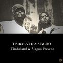 Timbaland & Magoo Present…专辑