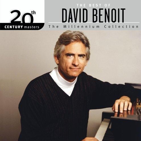 20th Century Masters: The Millennium Collection: The Best of David Benoit