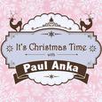 It's Christmas Time with Paul Anka