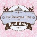 It's Christmas Time with Paul Anka专辑