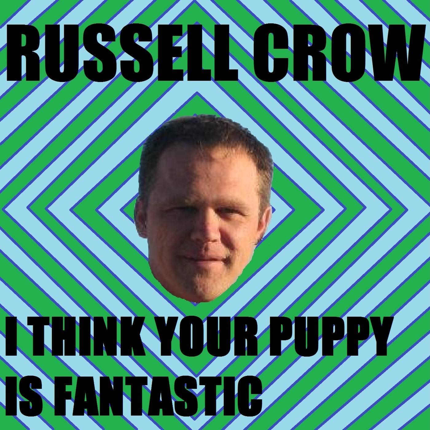I Think Your Puppy Is Fantastic!