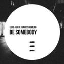 Be Somebody专辑