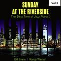 Sunday at the Riverside - The Best Time of Jazz Piano I, Vol. 3专辑