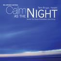 De-Stress Series: Calm As the Night专辑