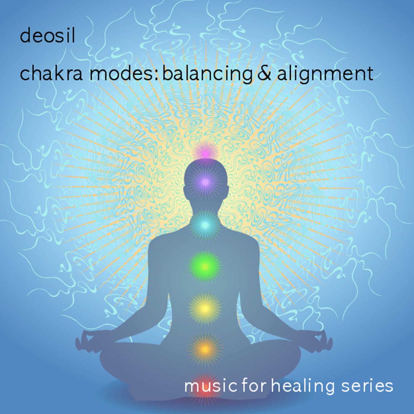 Chakra Modes: Alignment & Balancing