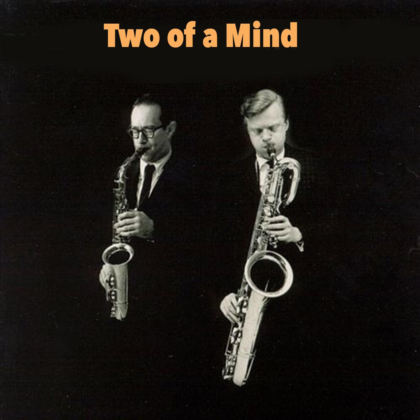 Two of a Mind