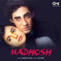 Madhosh (Original Motion Picture Soundtrack)专辑