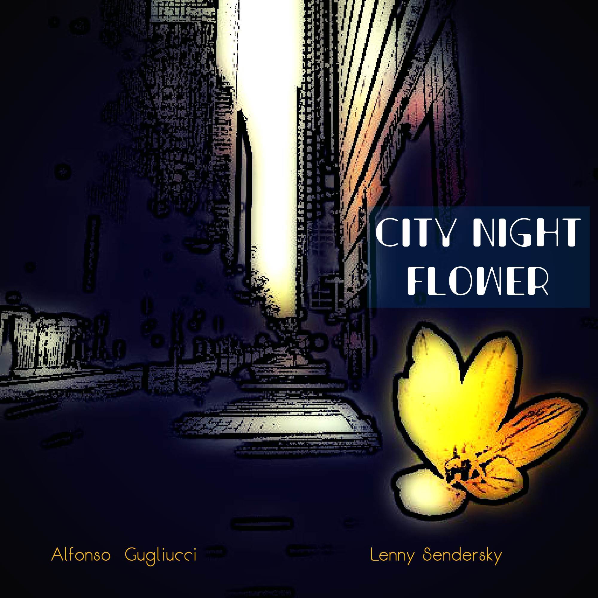 Alfonso Gugliucci - City Night Flower