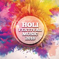 Holi Festival Music 2018