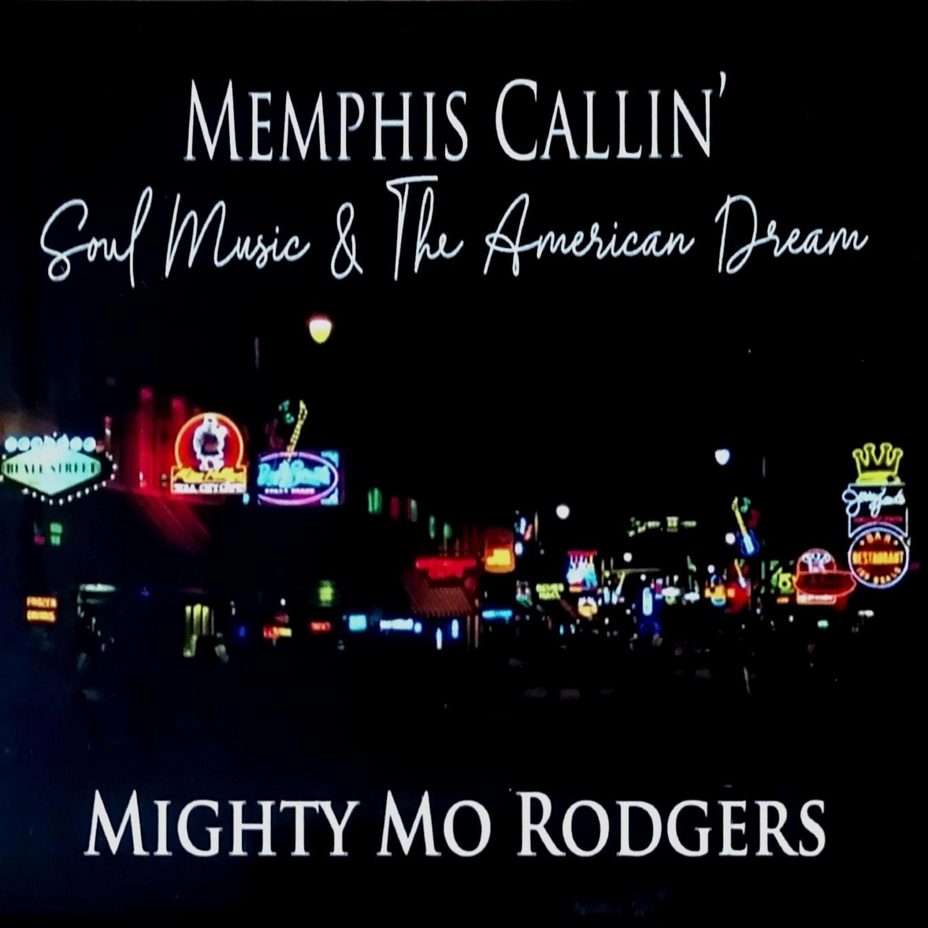 Mighty Mo Rodgers - Indiana (Calls My Name) (feat. Steve Cropper & Donald 
