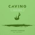 Caving (feat. James Droll) [Beauz Remix]