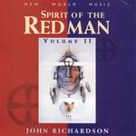 Spirit of the Redman, Vol. II专辑