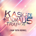 Trap For Me (Van Toth Remix)专辑