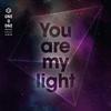 You Are My Light专辑