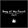 Song of the Forest