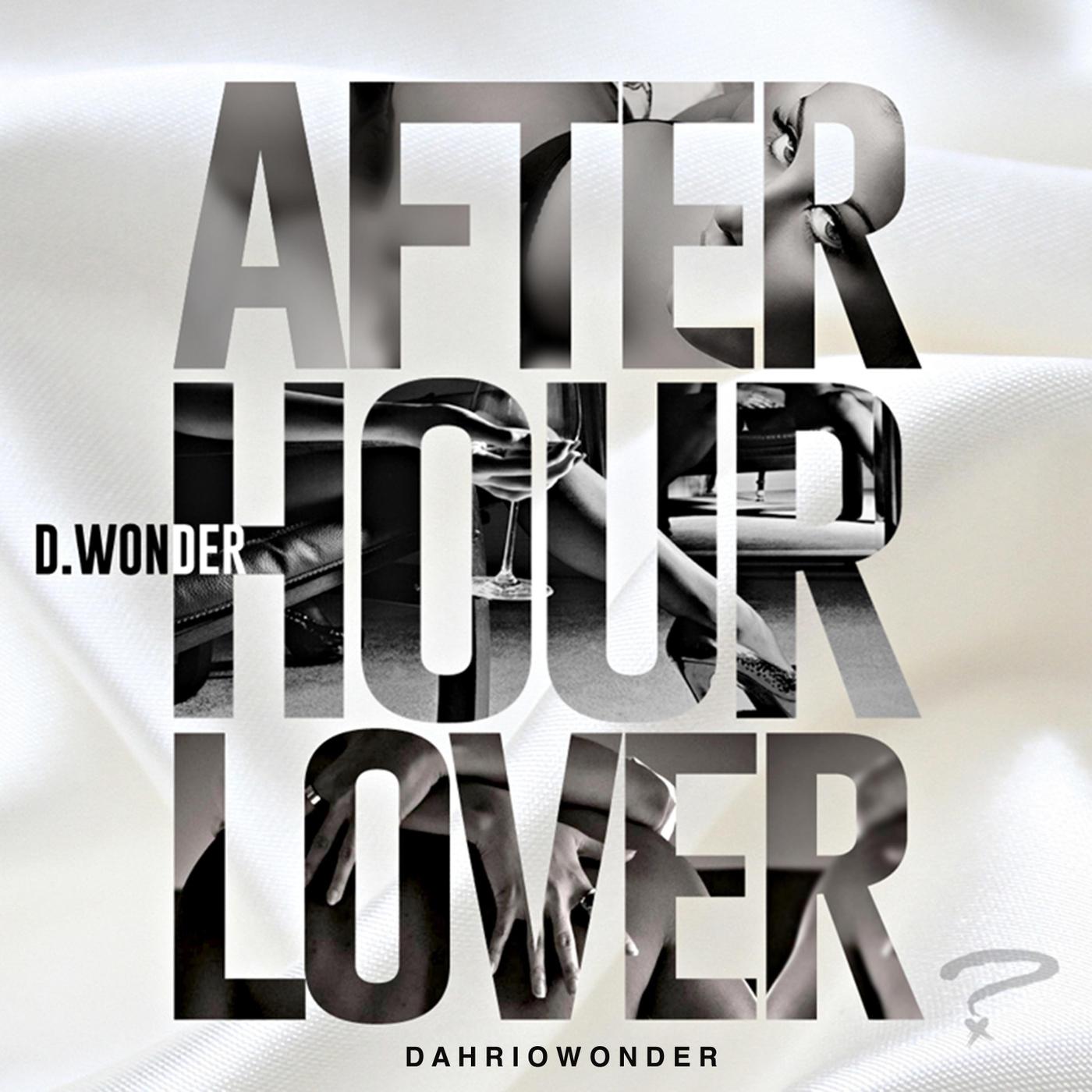 After Hour Lover (Give It to Me, Pt. 2)