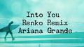 Into You (Renko Remix)专辑