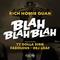 Blah Blah Blah (feat. Fabolous, Ty Dolla $ign & DeJ Loaf)专辑