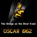 The Bridge On the River Kwai (Oscar 1962)专辑